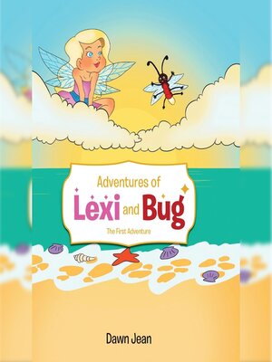 cover image of Adventures of Lexy and Bug